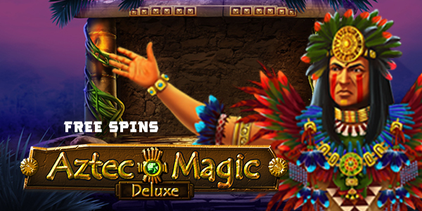 Free spins Aztec magic De Luxe